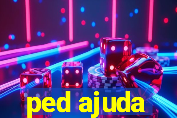 ped ajuda